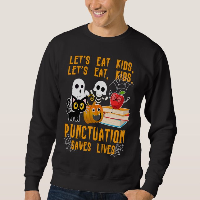 Moletom Halloween Kids Lets Eat Punctuation Saves Lives Co (Frente)