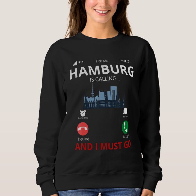 Moletom Hamburg Está Chamando Souvenir da Alemanha (Frente)