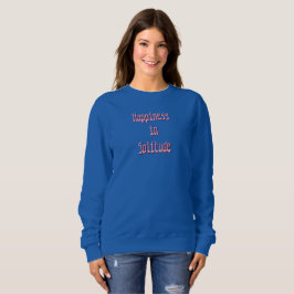 Moletom Happiness in Solitude T-Shirt