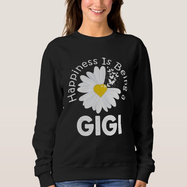 Moletom Happiness Is Being A Gigi Costume Daisy Flower Gif (Frente)