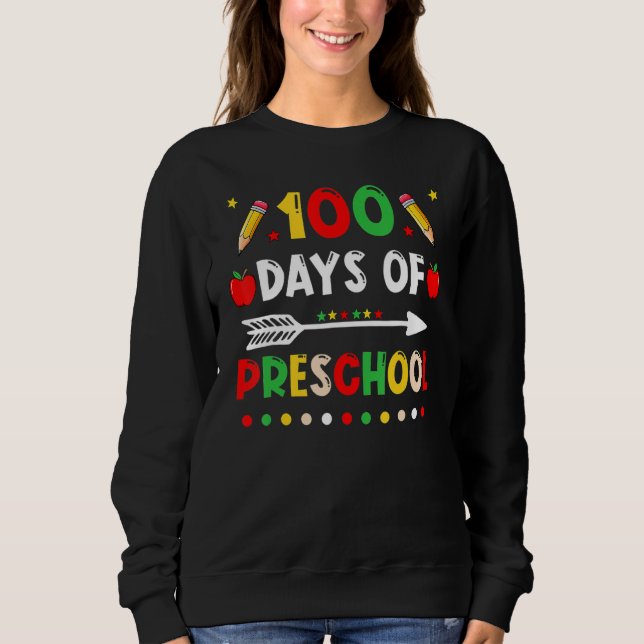 Moletom Happy 100th day of School  100 days of Preschool T (Frente)