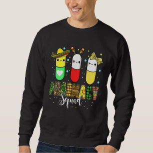 Moletom Happy Cinco De Mayo Funny Pharmacy Squad