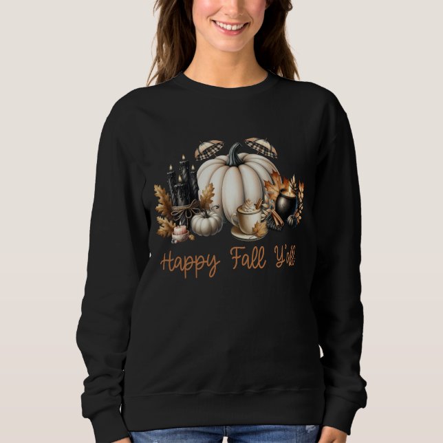 Moletom Happy Fall Y’all Autumn Thanksgiving Pumpkin Spice (Frente)