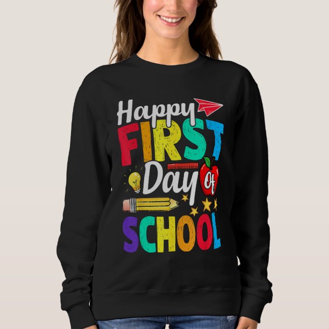 Moletom Happy First Day Of School Cute  Back To School 1 (Frente)