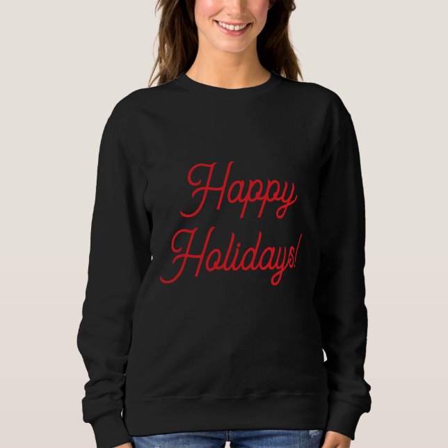 Moletom Happy Holidays in Red: (Frente)