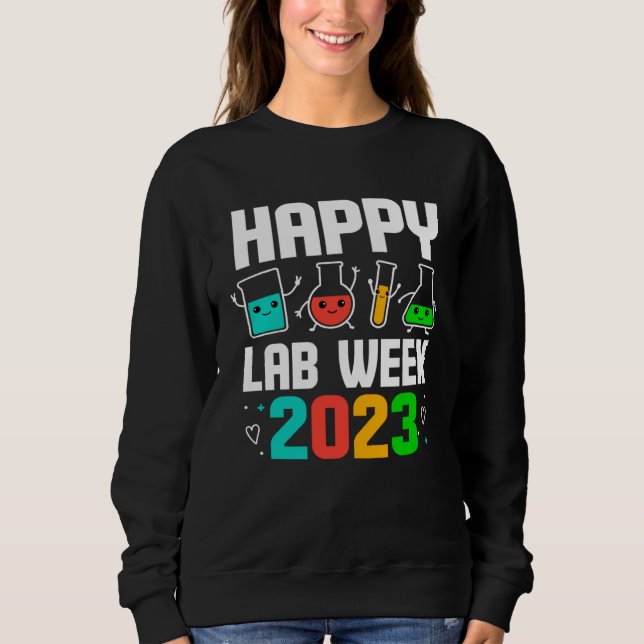 Moletom Happy Lab Week 2023 Medical Laboratory Scientist T (Frente)
