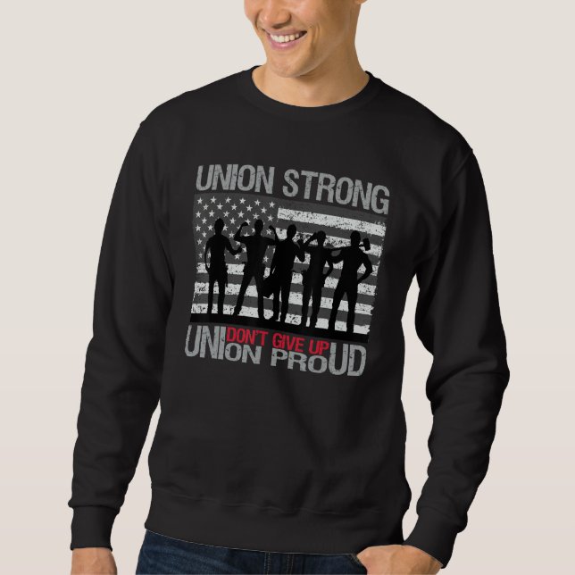 Moletom Happy Labor Day Shirt US Flag Union Strong Union P (Frente)