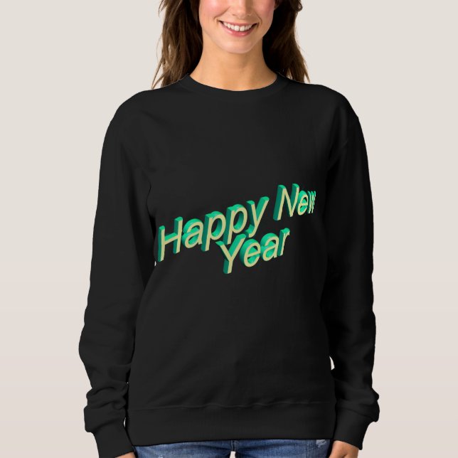 Moletom Happy New Year Lettering Sweatshirt (Frente)