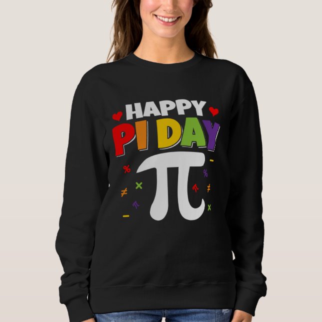 Moletom Happy Pi Day Math Teachers Student Professor Pi Da (Frente)