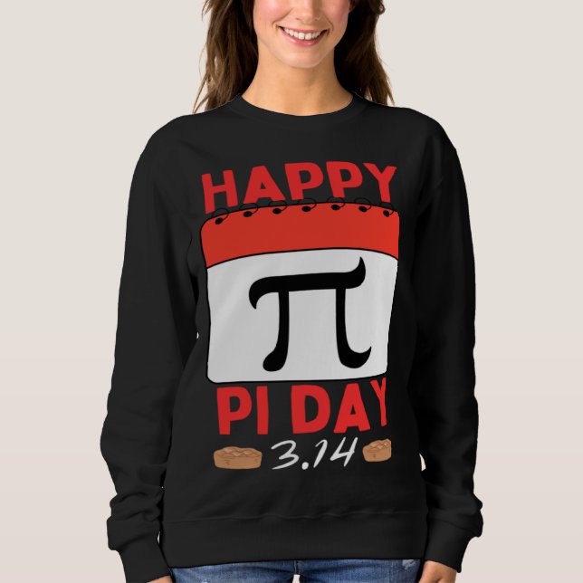 Moletom Happy Pi Day Pie Day calendar Mathematics Pi Symbo (Frente)