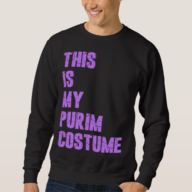 Moletom Happy Purim Hamantash This Is My Purim Costume Jew (Frente)