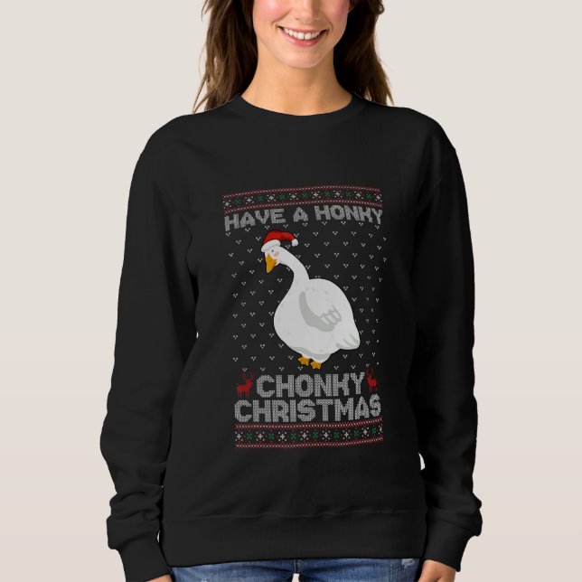 Moletom Have A Honky Chonky Christmas Funny Goose (Frente)