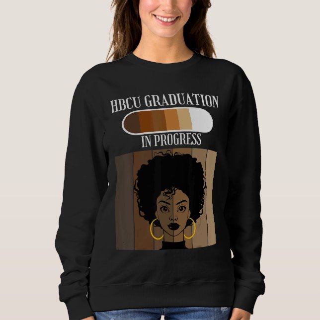 Moletom HBCU Graduation In Progress Historical Black Colle (Frente)