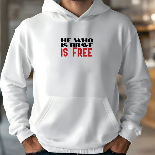 Moletom He who is brave is free quote red black (Criador carregado)
