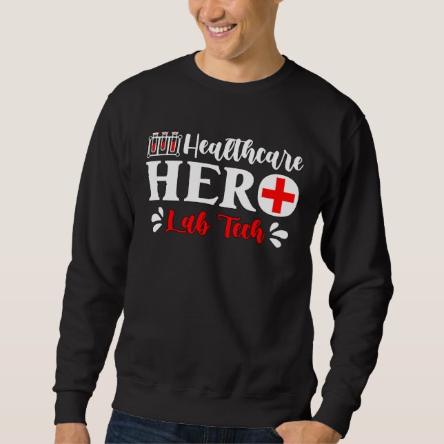 Moletom Health Care Hero Science Medical Technologist Lab  (Frente)