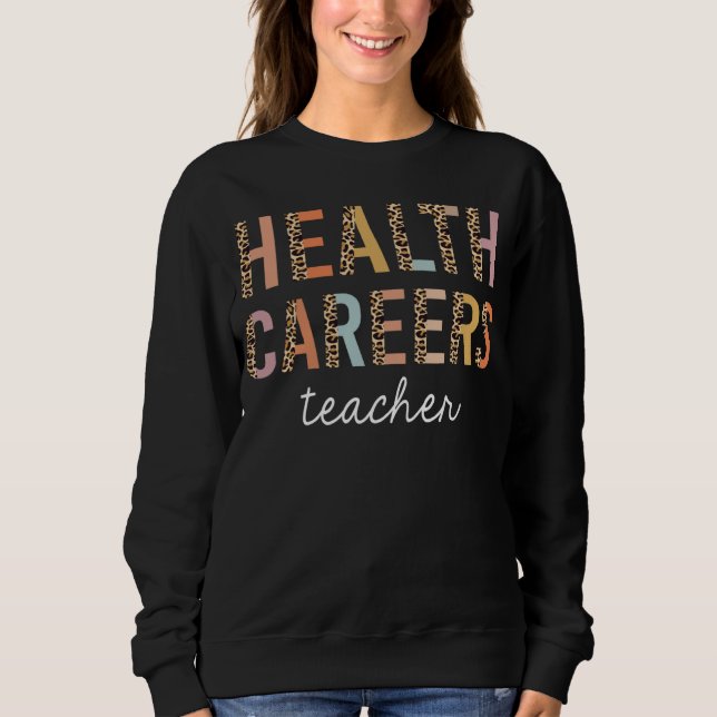 Moletom Health Careers Teacher Leopard Cute Back to School (Frente)