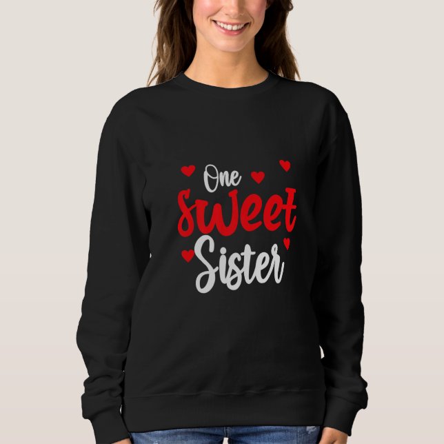 Moletom Heart Valentines Day Shirt For Sister Matching Fam (Frente)