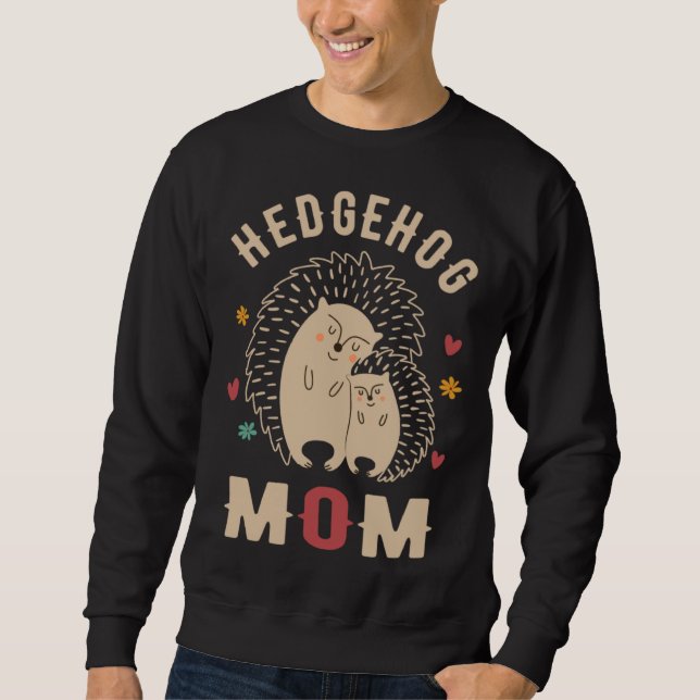 Moletom Hedgehog Mom Cute Hedgehog  Hedgehog Mothers Day H (Frente)