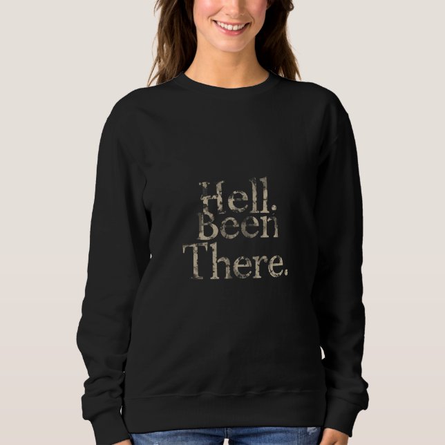 Moletom “Hell? Been There.” – Minimalist Dark Humor (Frente)