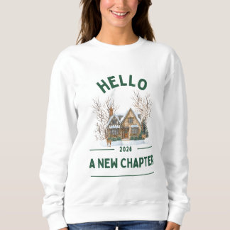 Moletom Hello A New Chapter 2026 | Cozy Green T-Shirt