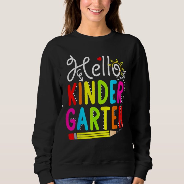 Moletom Hello Kindergarten Teacher Student Back To School  (Frente)