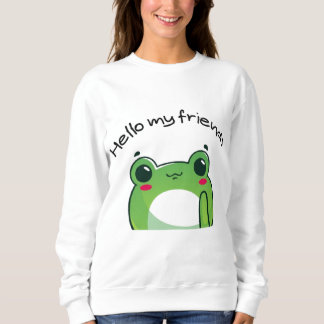Moletom Hello My Friends | Cute Frog Kawaii T-Shirt