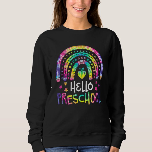 Moletom Hello Preschool Tie Dye Rainbow Back To School Tea (Frente)