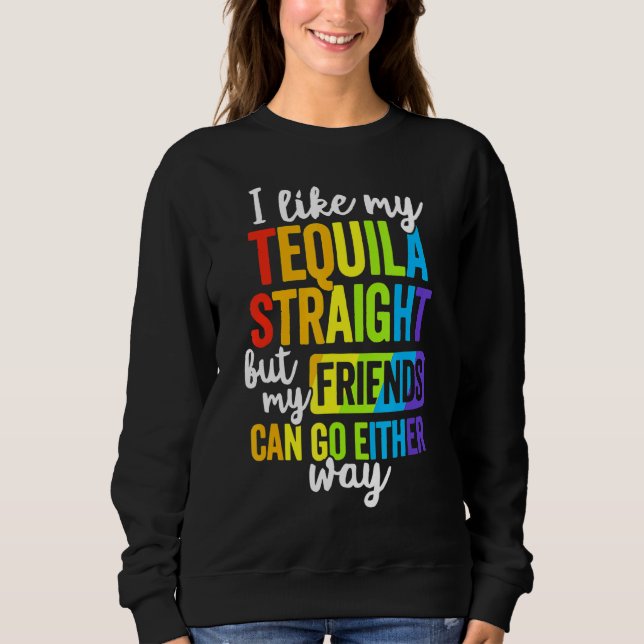 Moletom Hetero Lgbt Ally Tequila Amigos De Qualquer Forma (Frente)