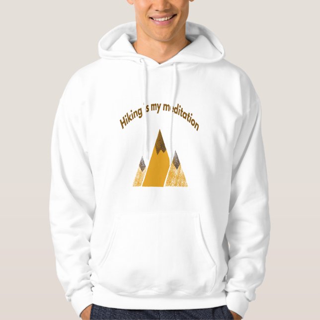 Moletom Hiking is meditation hoodie (Frente)