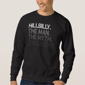 Moletom Hillbilly O Homem Mite Lenda