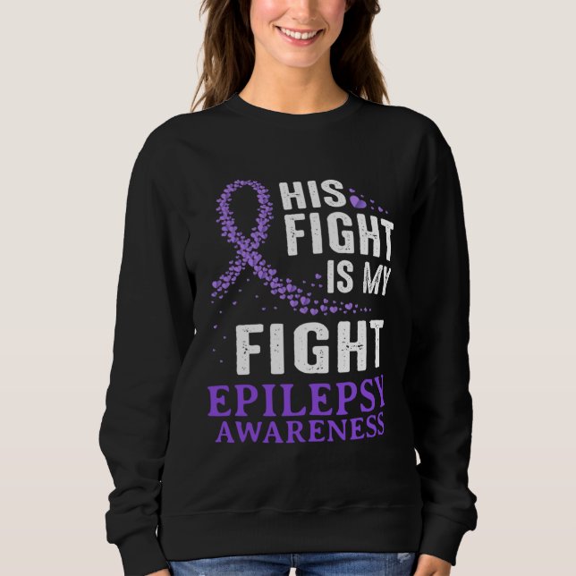 Moletom His Fight Epilepsy Awareness Purple Ribbon Epilept (Frente)