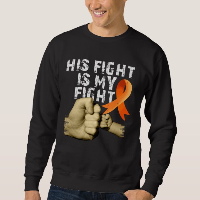 Moletom His Fight Is My Fight MS  Multiple Sclerosis Aware (Frente)
