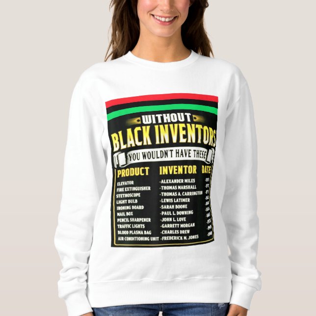 Moletom História Dos Inventores Negros História Negra Mês (Frente)