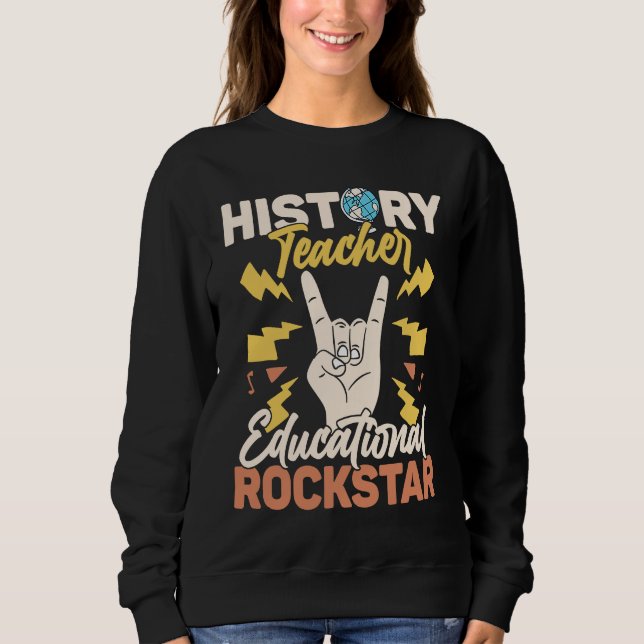 Moletom History Teacher Educational Rockstar Education Pro (Frente)