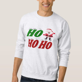 Moletom Ho Ho Santa Claus