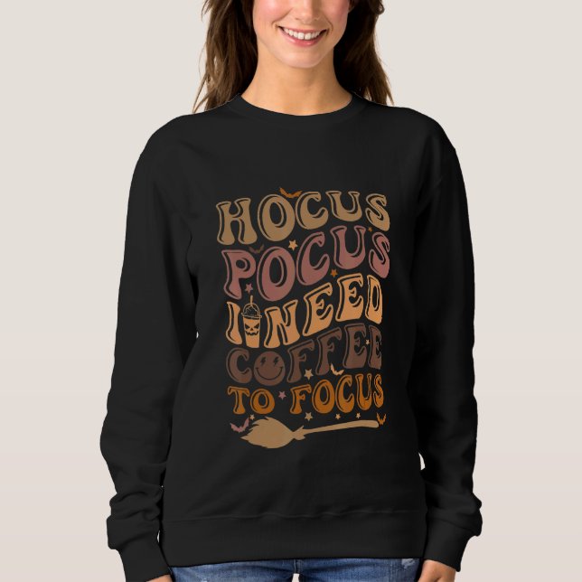 Moletom Hocus Pocus I Need Coffee to Focus Halloween Teach (Frente)