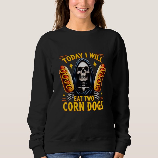 Moletom Hoje Comerei Dois Cães De Milho Trendy Skeleton Me (Frente)