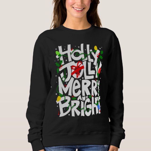 Moletom Holly and Jolly, Merry and bright, festive tee, ki (Frente)