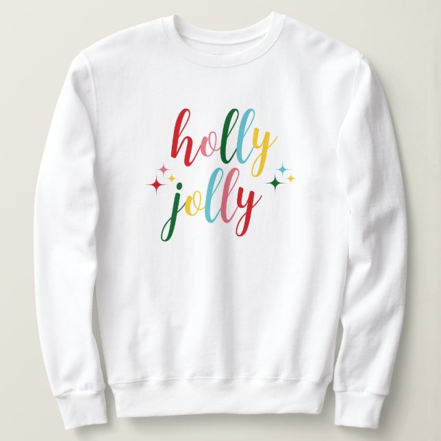 Moletom Holly Jolly Cute Colorful Script Christmas (Frente do Design)