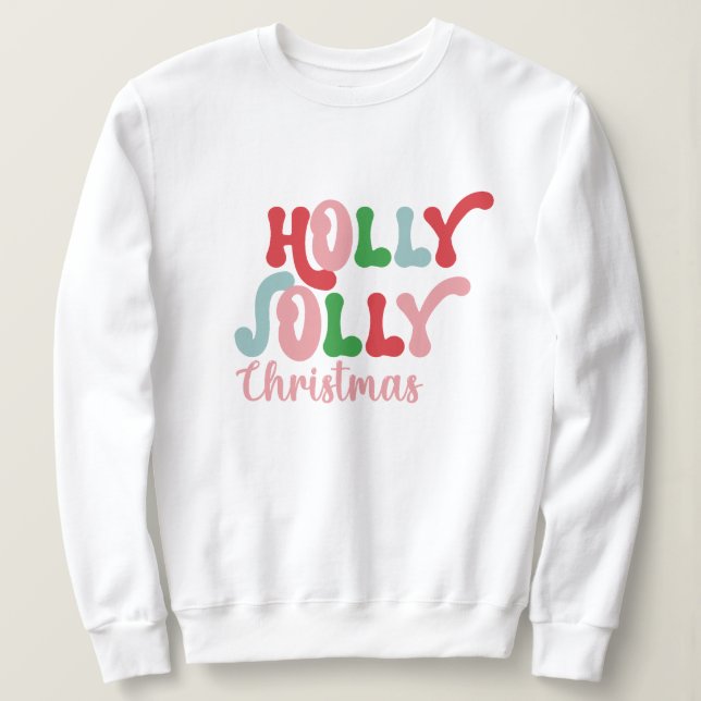 Moletom Holly jolly Natal (Frente do Design)