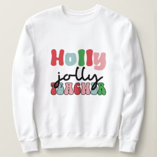 Moletom Holly Jolly professor de natal
