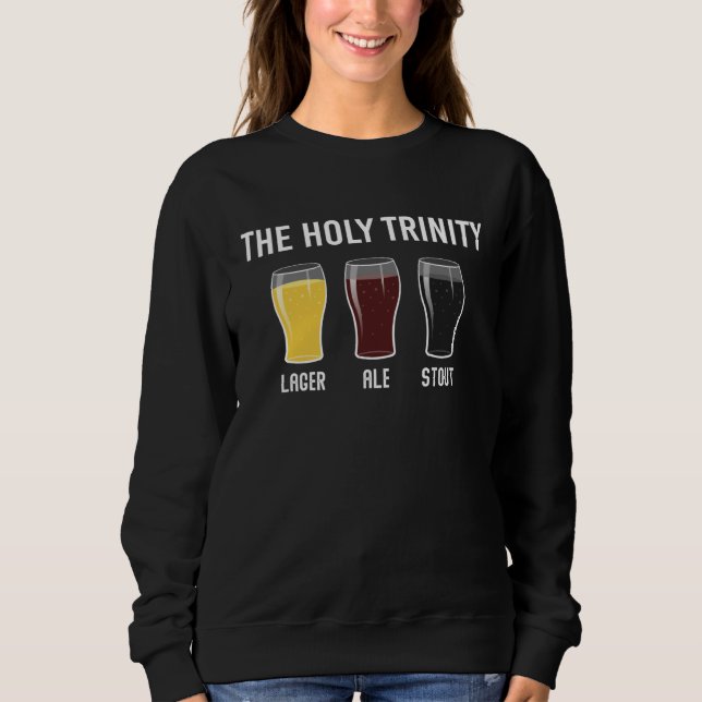 Moletom Holy Trinity Beer Drinking Lager Ale Stout St Patr (Frente)