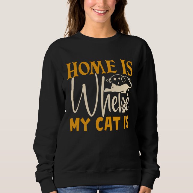 Moletom Home Is Where My Cat Is (Frente)