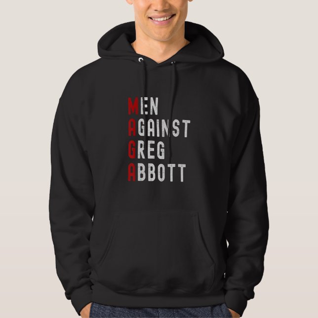 Moletom Homens Contra Greg Abbott (Frente)