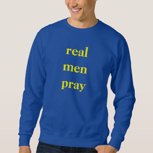 Moletom homens de verdade oram 1 Tim 2:8 (Frente)