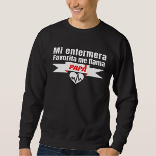 Moletom Homens Minha Enfermeira Favorita me chama Papai Di