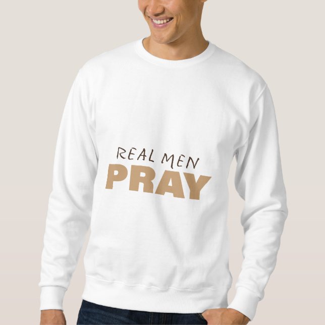 Moletom Homens Reais Rezam - Cristão (Frente)