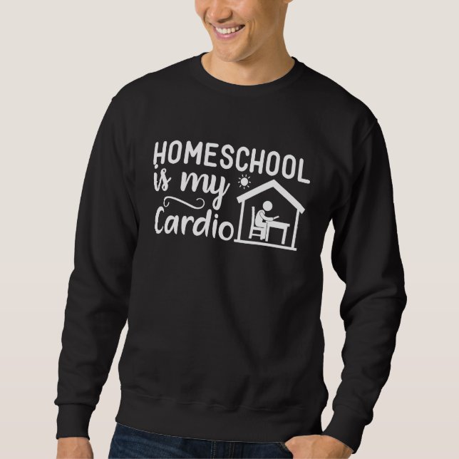 Moletom Homeschool is my Cardio Cute Graphic for Mom (Frente)