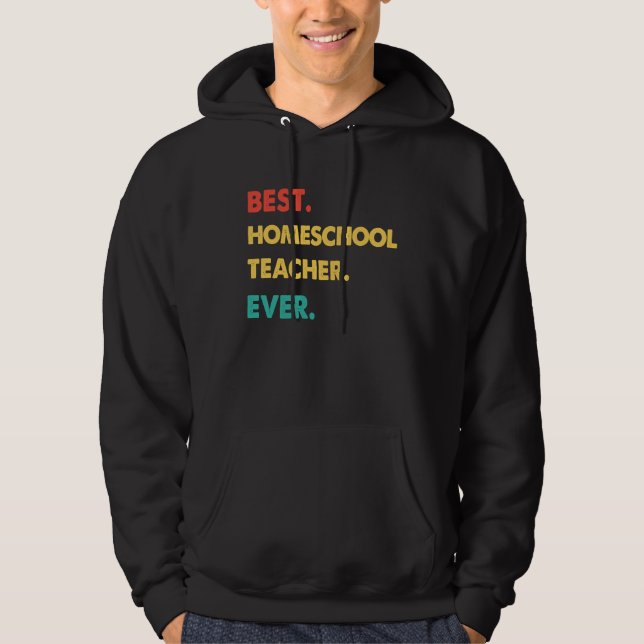 Moletom Homeschool Teacher Retro Best Homeschool Teacher E (Frente)