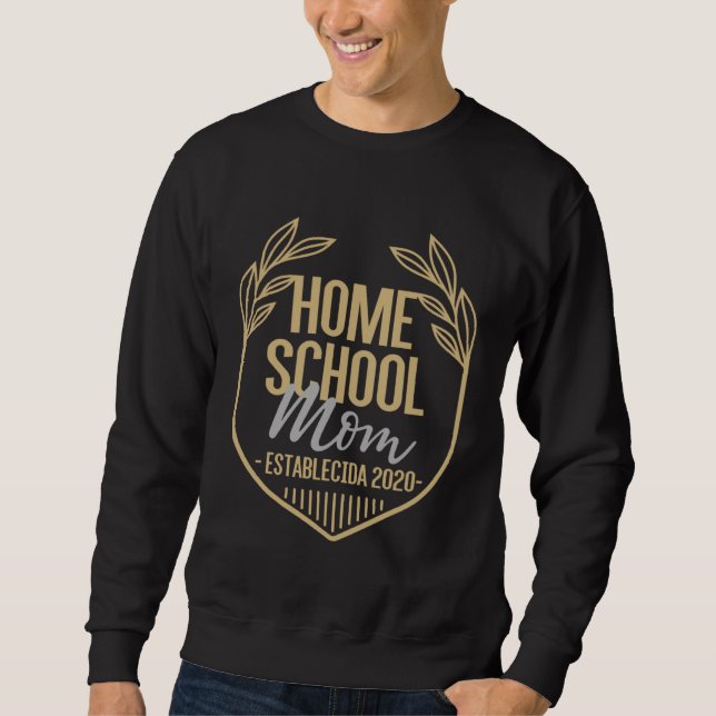 Moletom Homeschooling Since 2020 Spanish Homeschool Mom (Frente)